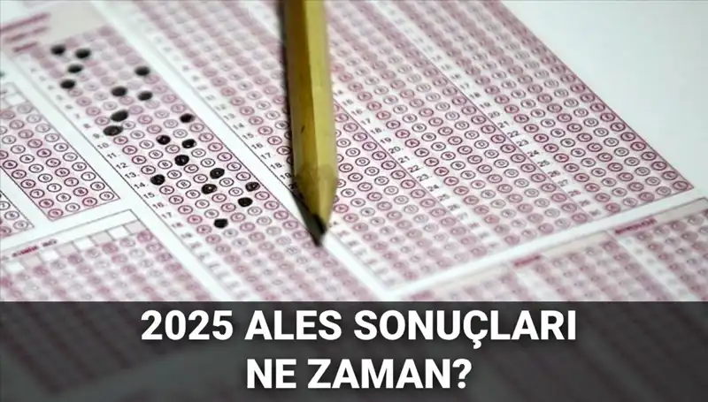 ALES Sonuçları Açıklanıyor: ÖSYM'den Merakla Beklenen Tarih!