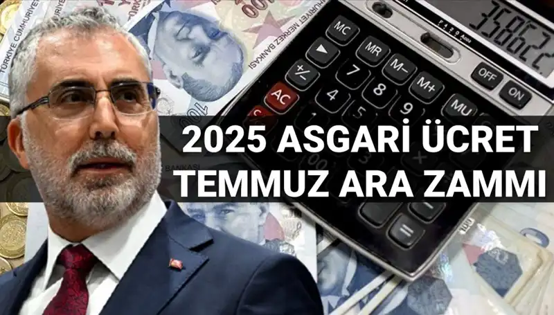 Temmuz'da Asgari Ücrete Ara Zam Beklentileri: Bakan Işıkhan'dan Açıklamalar Geldi