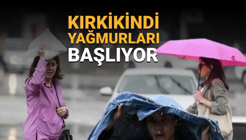 Kırkikindi Yağmurları Kapıda: Hafta Sonunda Hava Nasıl Olacak?