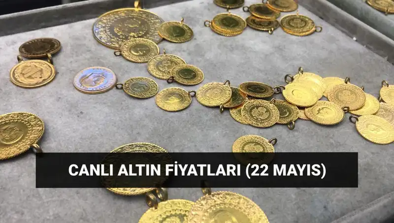 Altın Fiyatları Düşüşte mi? 22 Mayıs Güncel Durum!