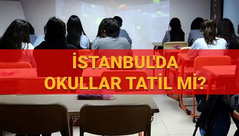 İstanbul’da 24-25 Nisan’da Okullar Tatil Mi? Son Gelişmeler