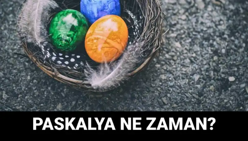 Paskalya 2025 Ne Zaman? Tüm Detaylar Burada!